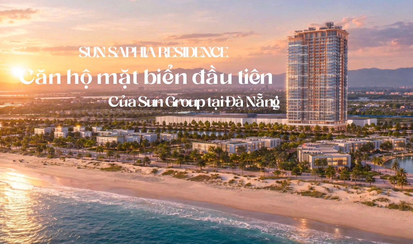 DỰ ÁN SUN SAPHIA RESIDENCE | CĂN HỘ ĐÀ NẴNG