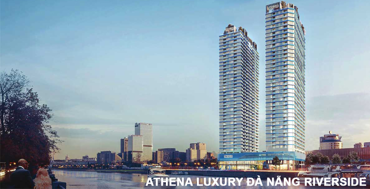 ATHENA LUXURY ĐÀ NẴNG RIVERSIDE | DỰ ÁN CĂN HỘ